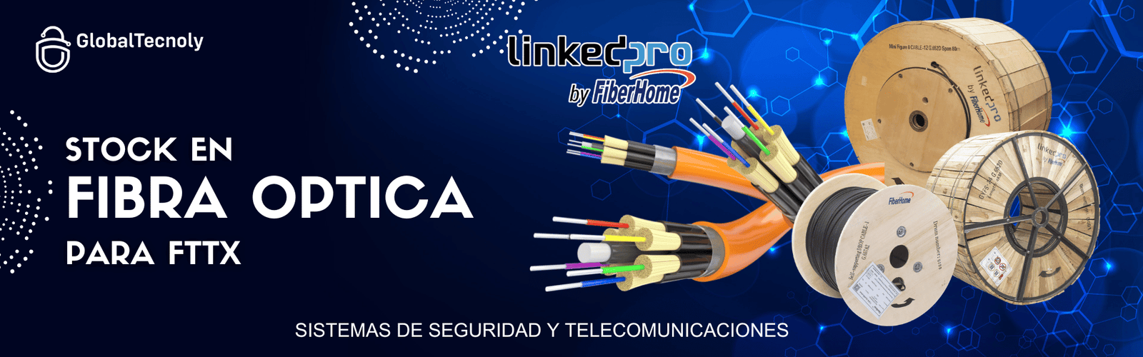 Globaltecnoly 5 Globaltecnoly banner fibra optica