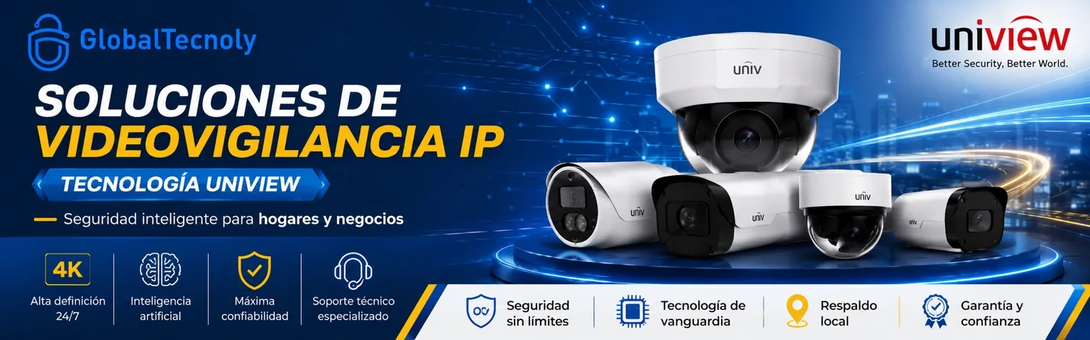 Globaltecnoly banner uniview globaltecnoly web calidad